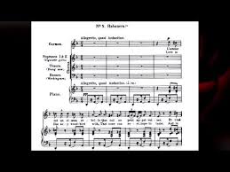 Georges Bizet Carmen Habanera L Amour Est Un Oiseau Rebelle Video Score Youtube