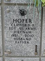Sgt Clifford Dean “Cliff” Hofer Sr. (1951-2010)