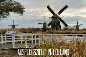 14 ausflugsziele für deinen holland urlaub. Die Schonsten Ausflugsziele In Holland Von Amsterdam Aus
