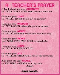 A Teacher 27s Prayer Jpg 586 731 Pixels Teacher Prayer School Prayer Teacher Inspiration