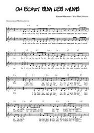 Partition Piano On Ecrit Sur Les Murs Partitions Gratuites Partitions De Chansons Partitions Clarinette