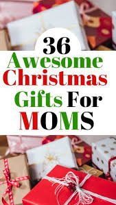 36 Christmas Gifts For Moms Useful Meaningful Gifts For Women Vcdiy Decor And More Christmas Gifts For Mom Creative Christmas Gifts Meaningful Christmas Gifts