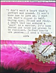 Perfect Hearts Are Pansies I Need A Viking Viking Quotes Love And Marriage Wonderful Words