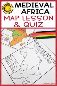 Medieval Africa Ghana Mali And Songhai Map Activity Distance Learning Map Activities Africa Map 7th Grade Social Studies