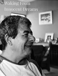 Waking From Innocent Dreams