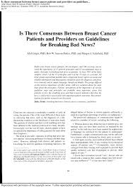 This is a space for you to find out more about cancer and join in the conversation. Pdf Is There Consensus Between Breast Cancer Patients And Providers On Guidelines For Breaking Bad News
