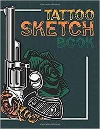 Whether you're designing a new font, a poster, or many artists and designers prefer to loosely sketch ideas before refining them later on. Tattoo Sketch Book Essential Tattoo Artist Practice Drawing Book For Professional Beginner Tattooist Big Blank Tattoo Art Books For Designs Ideas And Idea Sketch References Roses Gun Studio Tattoo