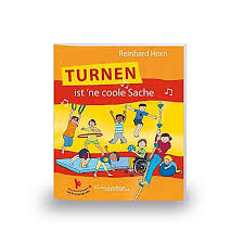 Turnen Ist Ne Coole Sache Reinhard Horn Geheftet Buch In 2020 Turnen Bucher Und Will Turner