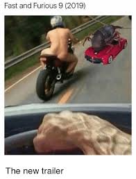 Make your own images with our meme generator or animated gif maker. Fast And Furious 9 2019 Reddit Meme On Me Me