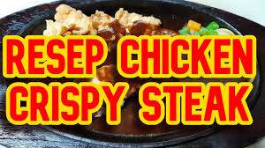 Swapping dark meat for white meat, lightly wok sauteeing in place of deep frying, and cutting out the extra sugar, since hoisin is sweet enough, worked out g Resep Chicken Crispy Steak Hot Plate Youtube