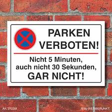 Parkverbot schild parken verboten privatparkplatz hinwesschild halteverbot. Schild Parken Verboten 5 Minuten Gar Nicht 6 99