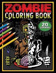 Midnight edition zombie coloring pages for everyone, adults, teenagers, tweens, older kids,. Zombie Coloring Book Zombies Coloring Pages For Horror Fans