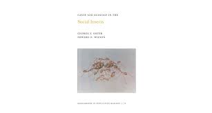 Caste and Ecology in the Social Insects. (MPB-12), Volume 12