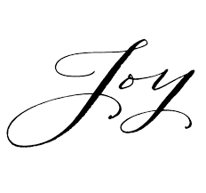 Joy Is The Settled Assurance That God Is In Control Of All The Details Of My Life The Quiet Confidence That Ultimately E Calligraphy Words Joy Tattoo Word Joy