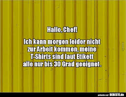 Hallo Chef Ich Kann Morgen Leider Nicht Zur Arbeit Lustige Bilder Spruche Witze Echt Lustig Witze Urkomische Zitate Lustige Bilder