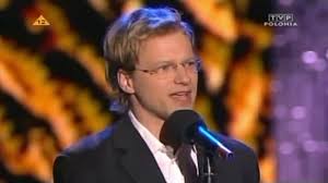 View all maciej stuhr movies (20 more). Stuhr Maciej Kabaret Opole 2005 Video Dailymotion