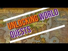 Jun 02, 2021 · bfa world quest unlock requirements. Bfa 8 3 How To Unlock All World Quests Youtube