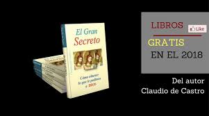 8 de enero de 2012 género: Conoces El Gran Secreto Lea Gratis Este Maravilloso Libro
