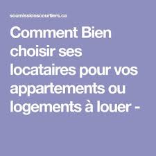 Comment Bien Choisir Ses Locataires Pour Vos Appartements Ou Logements A Louer New Homes Deco