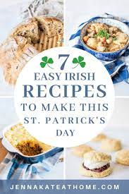 Traditional Irish Recipes For St Patrick S Day In 2021 Irish Recipes Traditional Easy Irish Recipes Irish Recipes