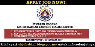 Keutamaan diberi kepada rakyat negeri perak darul ridzuan.1. Jawatan Kosong Majlis Daerah Tanjung Malim Mdtm 31 Januari 2017 Jobs Malaysia