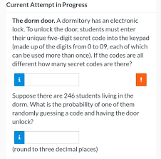 Those unlockable codes can be shared. Solved Current Attempt In Progress The Dorm Door A Chegg Com