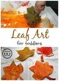 Fall Toddler Leaf Art Toddler Art Kids Fall Crafts Fall Crafts For Toddlers