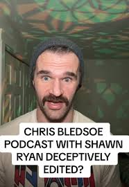 Chris Bledsoe Shawn Ryan