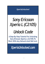 If your phone have a . Sony Ericsson Xperia L C2105 Unlock Code Manualzz