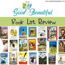 Good And Beautiful Book List Review Book Lists Favorite Books Books
