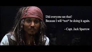 That S Gotta Be The Best Pirate I Ve Ever Seen Actor 19 Jack Sparrow Quotes About Life And Love Senior Quotes Funny Senior Year Quotes Senior Yearbook Quotes