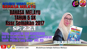Sep 02, 2017 · 1. Bahasa Melayu Sk Tahun 5 Kssr Semakan 2017 Video Pdpc Tema 2 Unit 5 Pilihan Yang Betul 2 2 1 Youtube