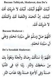 Kumpulan bacaan do a haji dan umrah haji dan umroh murah terpercaya tata cara umroh dan bacaannya wajib tahu sebelum berangkat ke tanah Sholawat Talbiyah Haji Lengkap