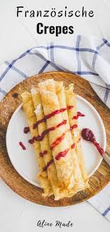 Grundrezept Fur Crepes Crepe Teig Trick Aline Made In 2020 Crepes Rezept Einfach Crepes Grundrezept Rezepte
