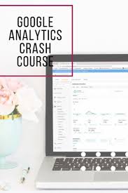Google Analytics Crash Course Online Nursing Schools Google Analytics Harvard Business School