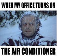 Make your own images with our meme generator or animated gif maker. When My Office Turns On The Air Conditioner Air Conditioner Meme On Me Me