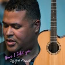 Download Ralph Conde album songs: Have I Told You