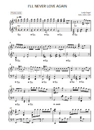 Lady Gaga I Ll Never Love Again Sheet Music For Piano Pdf Piano Solo Never Love Again Sheet Music Love Again