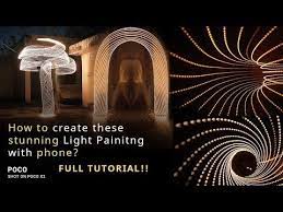 Light Painting Photography In Phone Full Tutorial In Hindi Long Exposure Poco X2 Pa Light Painting Photography Light Painting Long Exposure Photography