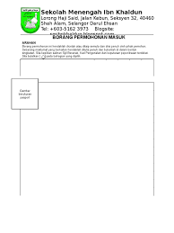Atau 'pada usia berapa ya, anakku sudah bisa menulis???'…….…. Borang Permohonan Masuk Sekolah Menengah Ibn Khaldun