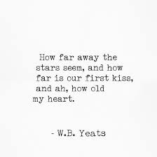 William Butler Yeats 3 Good Relationship Quotes Yeats Quotes Home Quotes And Sayings