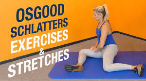 Exercises Stretches For Osgood Schlatter Disease Knee Pain Youtube