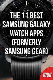 Discover exclusive deals, special prices and discounts, extended. The 11 Best Samsung Galaxy Watch Apps Formerly Samsung Gear Samsung Galaxy Samsung Samsung Watches