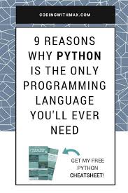 Python Is The Main Language I Have Coded In For The Past 3 Years And It S The Language That Is Solely Respon Programming Languages Computer Programming Python