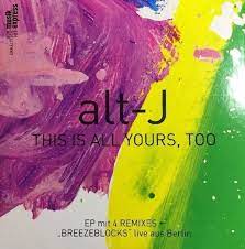 Check spelling or type a new query. This Is All Yours Too Alt J Last Fm