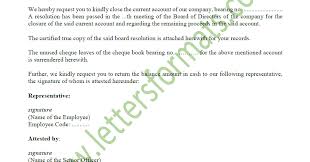 To, the branch manager sub: Request Letter For Closure Of Bank Account Of Company Sample
