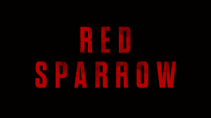 Red Sparrow - Recap/ Review (with Spoilers)