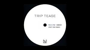 Polo Pan Dorothy Trip Tease Remix Youtube