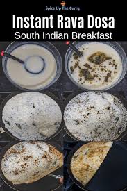 Rava Dosa Recipe Crispy Instant Dosa Spice Up The Curry Recipe Dosa Recipe Rava Dosa Delicious Snacks Recipes