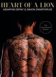 About a childhood full of aggression and fear, with the ball as a lifebuoy. Heart Of A Lion Ebook By Memphis Depay Rakuten Kobo In 2021 Memphis Depay Heart Of A Lion Memphis Depay Tattoo